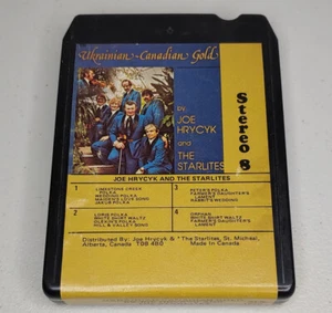 Ukrainian-Canadian Gold by Joe Hyrcyk and The Starlites 8-Track Tape Untested - Picture 1 of 4
