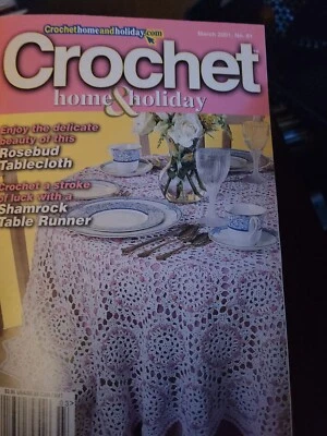 CROCHET HOME & HOLIDAY MAGAZINE March 2001 #81 VG - Image 1 of 4
