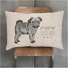 Linen Couch Cushion East of India Cozy Chair Pillow Bed Home Decor Pug Love
