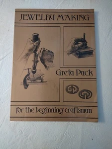 Jewelry Making for the Beginning Craftsman by Greta Pack (1980, Softcover) - Imagen 1 de 11