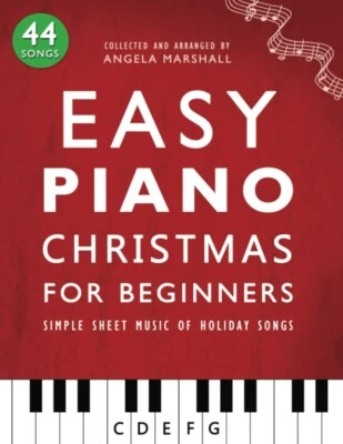 Easy Piano Christmas for Beginners Simple Sheet Music of Holiday Songs Easy P... - Image 1 of 4