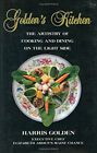 Golden's Kitchen : the Art of Cooking and Dining on the Light Sid