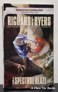 The Spectral Blaze: Dungeons & Dragons by Richard Lee Byers - 1st Pb Edn - Foto 1 di 3
