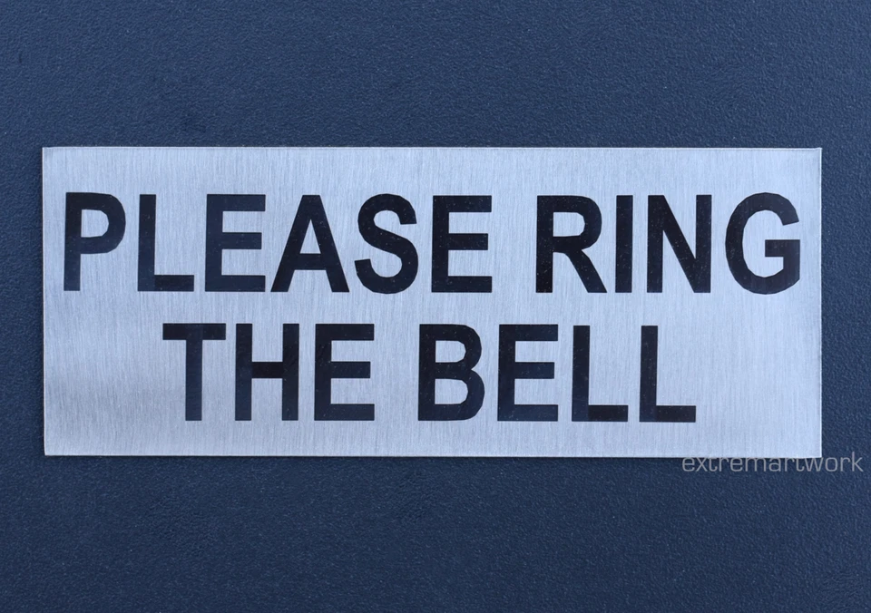 (STAINLESS STEEL) PLEASE RING THE BELL Sign Gate Door Wall Cafe Shop Restaurant  - image 1 of 1
