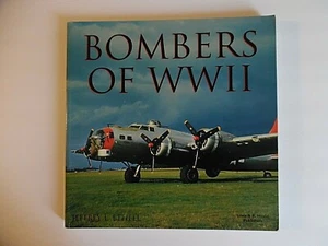 Bombers of WWII by Jeffrey L. Ethell, Soft Cover 2001  - Picture 1 of 10