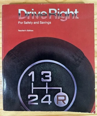 Drive Right For Safety And Savings 1982 Scott Foresman Company Softcover Book - Image 1 of 4