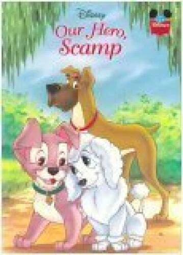 Disney Our Hero, Scamp - Hardcover By Disney - VERY GOOD Foto 1 de 1