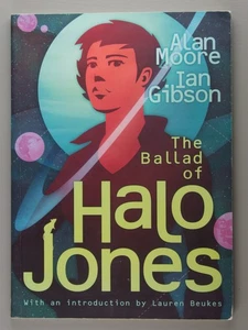 The Ballad of Halo Jones TPB 2000 AD Rebellion 2013 Alan Moore Ian Gibson - Imagen 1 de 12