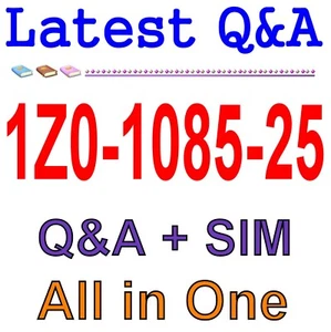 Best Exam Practice Material for 1Z0-1085-25 Exam Q&A - Picture 1 of 1