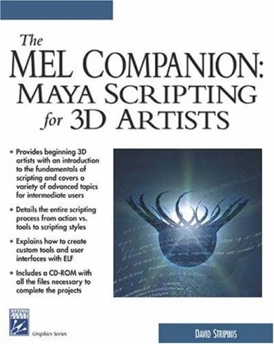 The MEL Companion: Maya Scripting for 3D Artists (Charles River  - Image 1 of 1