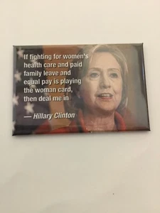 Hillary Clinton - Woman’s Equal Rights -Refrigerator Magnet - Picture 1 of 2