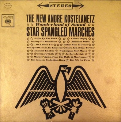 André Kostelanetz, Wonderland Of Sound - Star Spangled Marches, (LP, Album), NM - Image 1 of 4