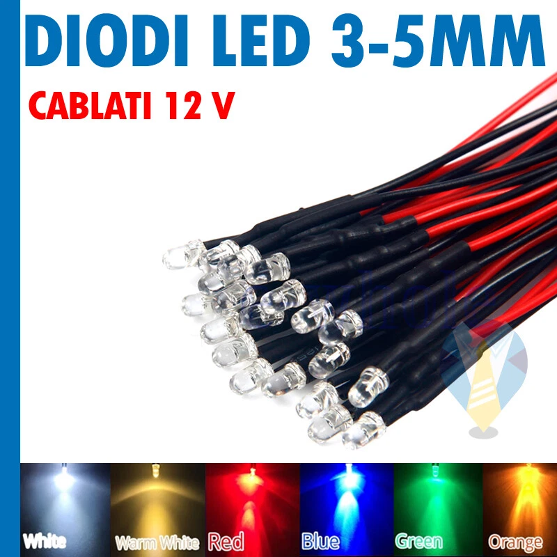 DIODI LED 3 - 5 mm CABLATI PRONTI 12V NATALE BIANCHI BLU ROSSO VERDE ARANCIONE - Immagine 1 di 1
