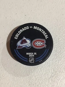 COLORADO AVALANCHE Vs MONTREAL CANADIENS 3/26/24 Official Warmup Puck - Picture 1 of 2