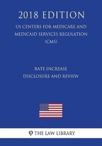 Rate Increase Disclosure and Review (US Centers for Medicare and Medicaid Servic - Picture 1 of 1