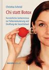 Chi statt Botox, Christina Schmid