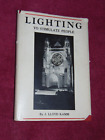 1948 1st HB/DJ BOOK: "LIGHTING TO STIMULATE PEOPLE" BY J. LLOYD KAMM