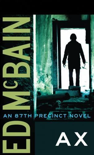 Ax by Ed McBain (2012, Trade Paperback)