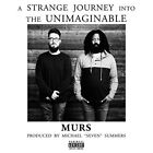 Murs A Strange Journey Into The Unimaginable  Explicit Lyrics (CD)