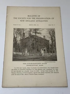 The Society For The Preservation Of New England Antiquities - Bulletin Apr, 1915 - Picture 1 of 8