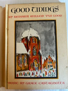 GOOD TIDINGS by Hendris Willard Van Loon First Edition 1941  reduced - Bild 1 von 8