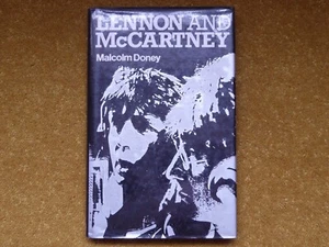 LENNON AND McCARTNEY - MALCOLM DONEY HB/DW - MIDAS BOOKS(1981) NEW, The Beatles - Picture 1 of 6