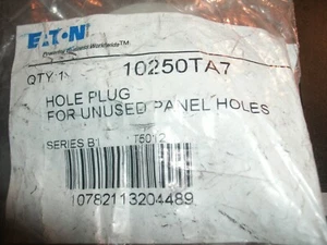EATON CUTLER HAMMER 10250TA7 HOLE PLUG FOR UNUSED PANEL HOLES - 2 AVAILABLE - Picture 1 of 1