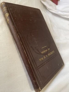 Antique Historical Book Memoir of Willam H.Y. Hackett 1879 1st Edition - Picture 1 of 12