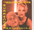 The Soundlovers - Surrender (Remix) - CDS - 1999 -Eurodance 4TR Cardsleeve Italy