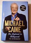 SIGNED Michael Caine ‘The Elephant To Hollywood’ Autobiography Hbk SUPERB