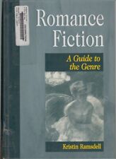 Romance Fiction a Guide to the Genre By Ramsdell, Kristin