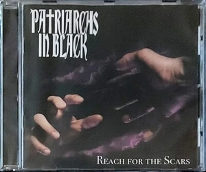 PATRIARCHS IN BLACK Reach For The Scars CD *NEW* BlackSabbath,TypeONegative,Doom - Picture 1 of 2