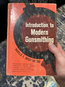 Introduction to Modern Gunsmithing by Harold E. MacFarland 2nd printing (1967) - Picture 1 of 7