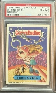 1988 GARBAGE PAIL KIDS SERIES 13 #503B 3-RING CYRIL PSA 10 GEM MINT - Picture 1 of 2