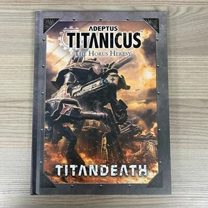 ADEPTUS TITANICUS THE HORUS HERESY TITANDEATH HARDBACK BOOK WARHAMMER 40,000 40k - Picture 1 of 9