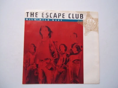 THE ESCAPE CLUB - Wild Wild West / We Can Run - 45 RPM 7" Record 1988 ATLANTIC - Image 1 of 4