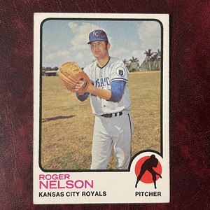 1973 Topps Set ROGER NELSON #251 KANSAS CITY ROYALS - EX-MINT *HIGH GRADE*