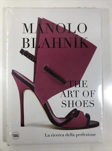 calzature Manolo Blahník the Art of Shoes la ricerca della perfezione - Picture 1 of 2