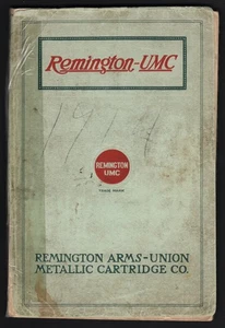 REMINGTON-UMC ILLUSTRATED CATALOGUE, 1913-1914, FIREARMS AND AMMUNITION - Picture 1 of 4