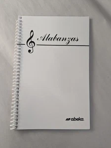 Abeka ALABANZAS Spiral Bound Spanish Hymn Book - Picture 1 of 4
