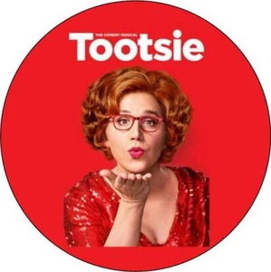 Tootsie The Musical. Knopfabzeichen. 25 mm. - Bild 1 von 1
