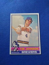 1976 Topps - TIM JOHNSON - #613 - MILWAUKEE BREWERS - ###. (BLANK BACK) ####