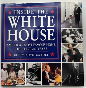 Inside the White House : America's Most Famous Home: The First 200 Years - Picture 1 of 7