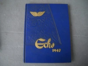 1947 Chambersburg High School Yearbook "Echo" Pennsylvania Pa. - Picture 1 of 1