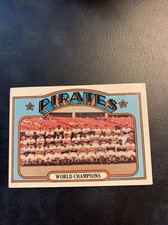 #1 Pittsburgh pirates world champions￼  1972 Topps Cb16