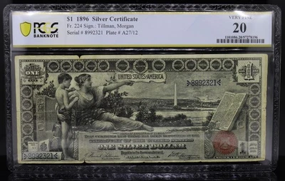 1896 $1 Silver Certificate Fr#224 Tillman/Morgan PCGS VF20 - Image 1 of 2