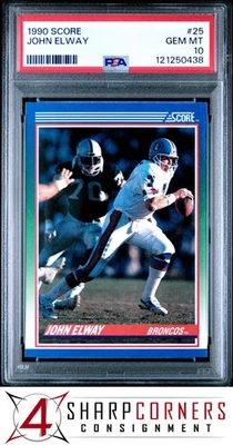 1990 SCORE #25 JOHN ELWAY BRONCOS HOF PSA 10 - Image 1 of 3