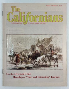 The Californians : The Magazine of California History, Vol. 12 No. 2 - Picture 1 of 4