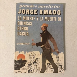 La Muerte Y La Muerte Quincas Berro Dagua by Amado Jorge - Picture 1 of 5