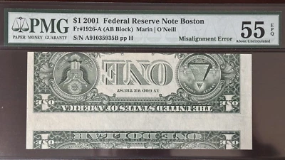 RARE DOUBLE ERRORS 2001 BOSTON $1 MISALIGNED and INVERTED BACK ERRORS PMG55 EPQ - Image 1 of 4